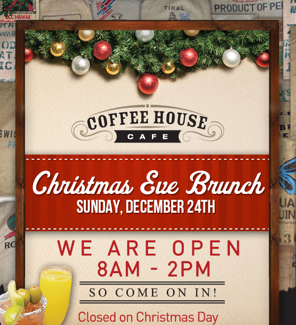 Christmas Eve Brunch
							 See image for full details