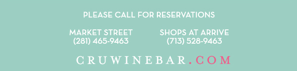 Find Your Location and Reserve! www.cruwinebar.com/locations-2