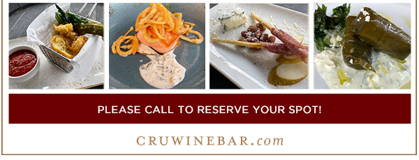 Find Your Location and Reserve! www.cruwinebar.com/locations-2