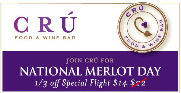 Find Your Location and Reserve! www.cruwinebar.com/locations-2