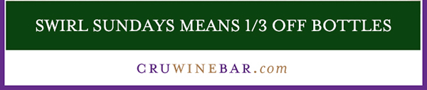 Find Your Location and Reserve! www.cruwinebar.com/locations-2