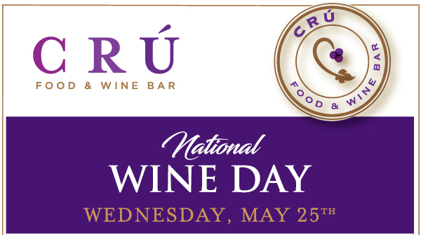 Find Your Location and Reserve! www.cruwinebar.com/locations-2