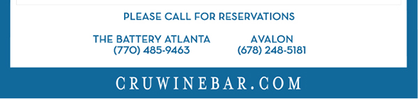 Find Your Location and Reserve! www.cruwinebar.com/locations-2