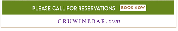 Find Your Location and Reserve! www.cruwinebar.com/locations-2