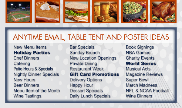 Anytime email, table tent and poster ideas
							See image for full list