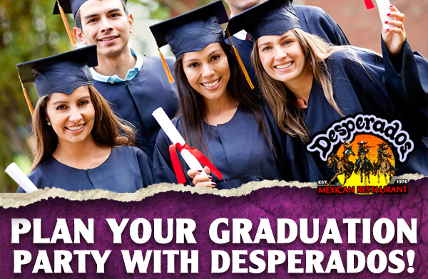 Desperadoes

Plan your graduation party with Desperados!