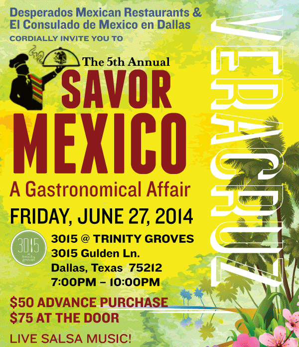 Desperadoes

5th Annual Savor Mexico
Friday, June 27

$50 Advance Purchase
$75 At The Door
