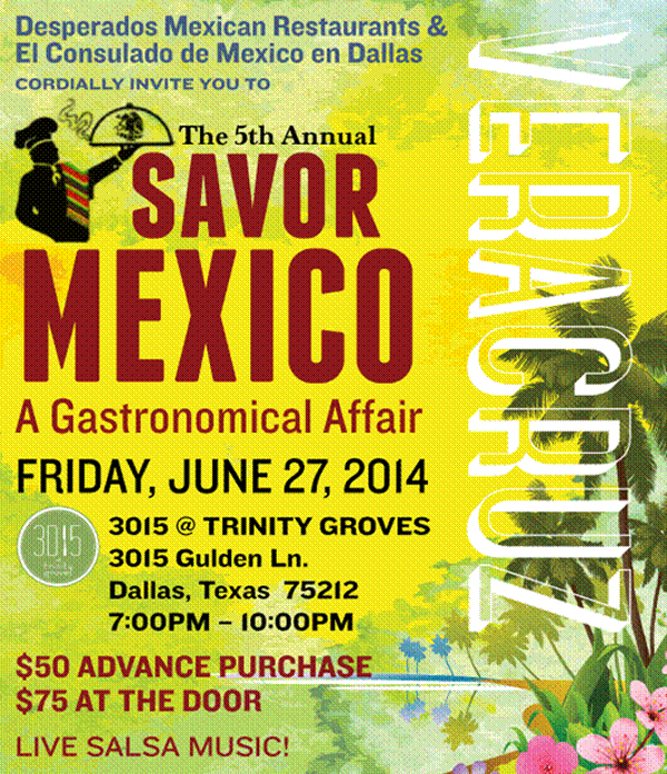 Desperadoes

5th Annual Savor Mexico
Friday, June 27

$50 Advance Purchase
$75 At The Door