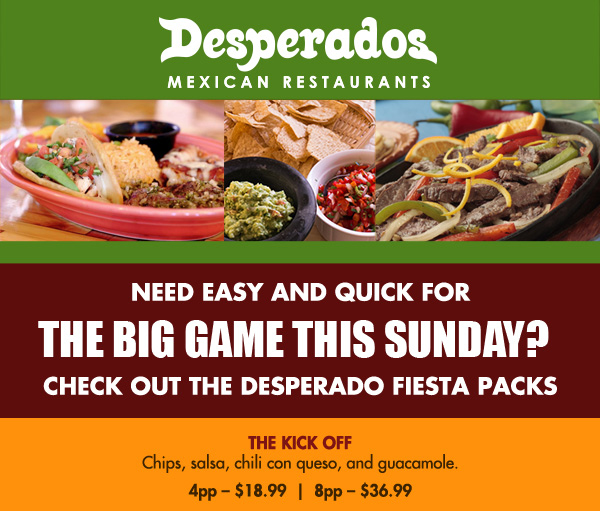 Need easy and quick for The Big Game Sunday?
							 Check out the Desperados Fiesta Packs
							 See image for full details