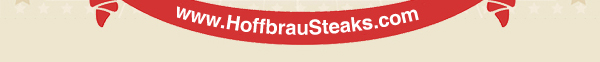 www.hoffbrausteaks.com