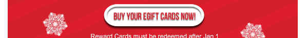 Buy your E Gift Cards now!