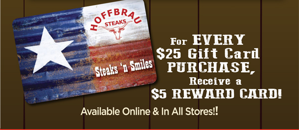
							 Buy a $25 gift card & get a $5 reward card!
							 See image for full details