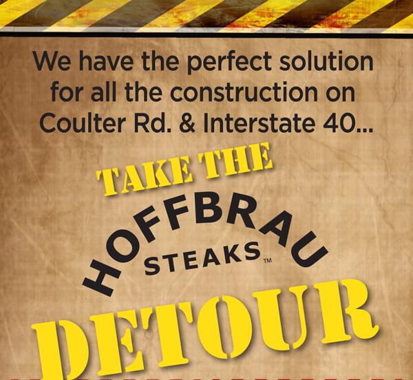 Take the Hoffbrau Detour
							 See image for full details