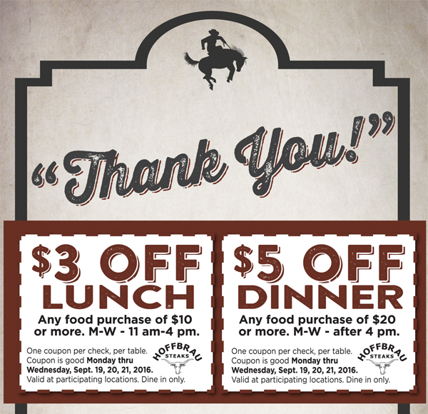 Hoffbrau wants to say Thank You!
							 See image for full details