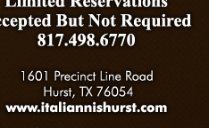 For reservations 817.498.6770
1601 Precinct Line Road, Hurst, TX 76054