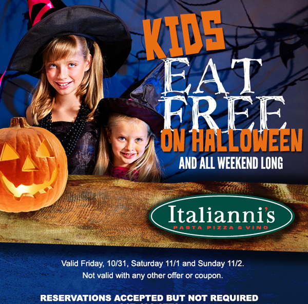 Kids Eat Free on Halloween
							All weekend long
							See image for full disclaimer