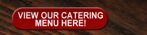 View our catering menu here!