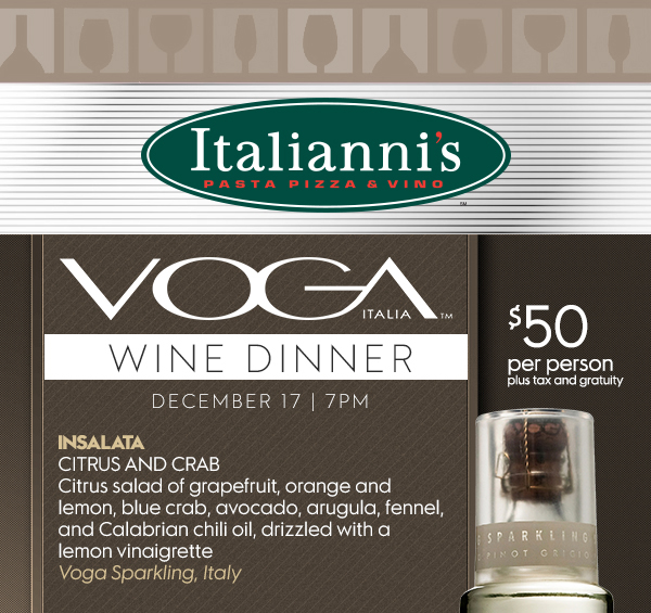 Voga Wine Dinner
							$50 per person plus tax and gratuity
							See image for full details