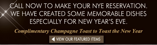 Call now to make your NYE reservations
							See image for full details