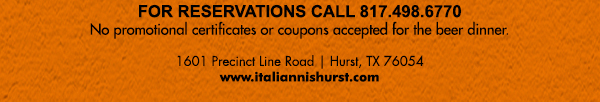 1601 Precinct Line Rd. Hurst, Tx 76054, (817) 498-6770 www.italiannishurst.com