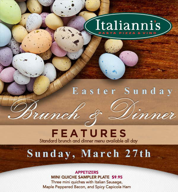 Easter Sunday Brunch & Dinner
							 Sunday, Mar 27th
							 See image for full details