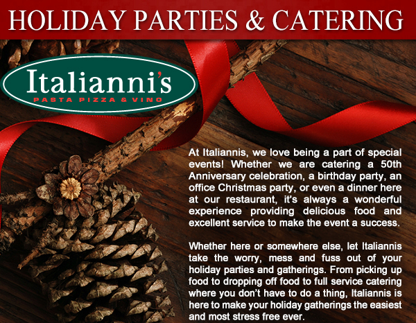 Holiday Parties & Catering
							 See image for full details