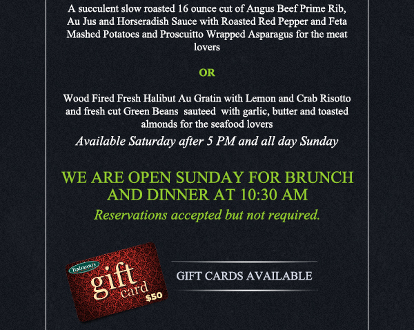 We are open Sunday for Brunch and Dinner
							 See image for full details