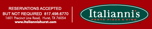 1601 Precinct Line Rd. Hurst, Tx 76054, (817) 498-6770 www.italiannishurst.com