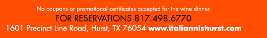 1601 Precinct Line Rd. Hurst, Tx 76054, (817) 498-6770 www.italiannishurst.com