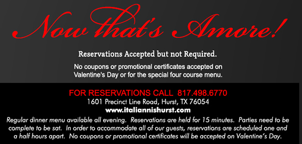 1601 Precinct Line Rd. Hurst, Tx 76054, (817) 498-6770 www.italiannishurst.com