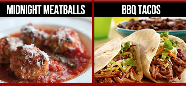 Midnight Meatballs
							 BBQ Tacos