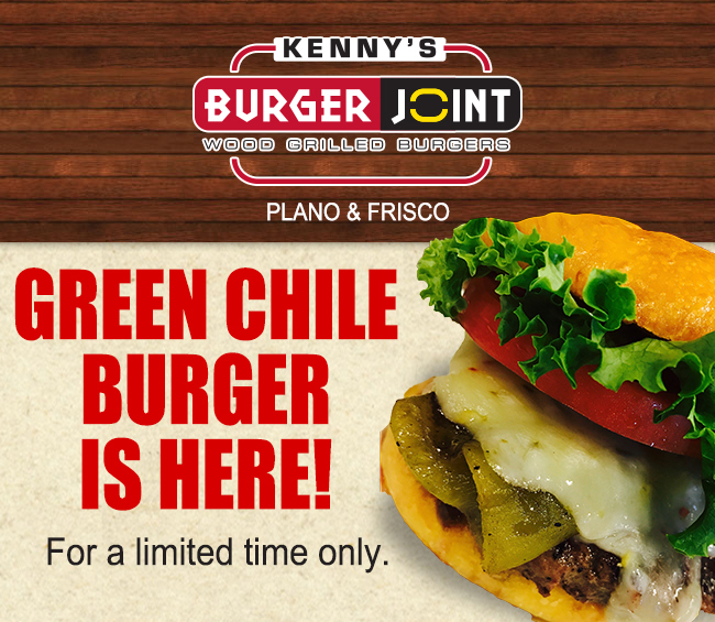 Green Chile Burger is here!
							 See image for full details