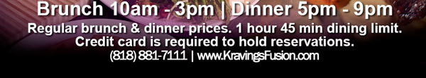 www.kravingsfusion.com
							 Brazilian Fusion Steakhouse & Lounge
							18663 Ventura Blvd. Tarzana, CA 91356, (818) 881-7111