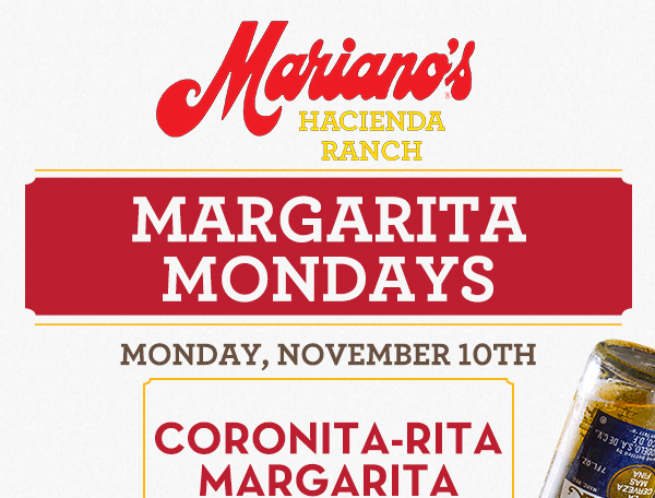 Margarita Mondays
							Half Price All Day Long! Turn your blue Monday into a 100% Blue Agave Monday!
							www.laharanch.com