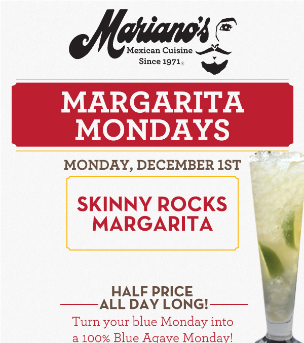 Margarita Mondays
							Half Price All Day Long! Turn your blue Monday into a 100% Blue Agave Monday!
							www.laharanch.com