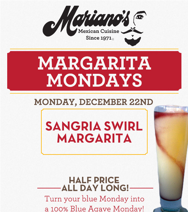 Margarita Mondays
							Half Price All Day Long! Turn your blue Monday into a 100% Blue Agave Monday!
							www.laharanch.com