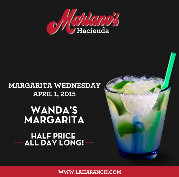 Margarita Wednesdays
							www.laharanch.com