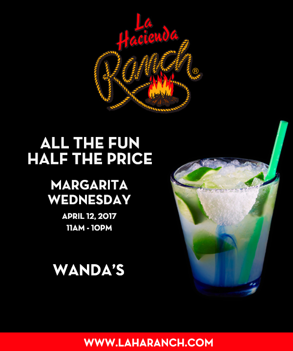 Margarita Wednesdays
							www.laharanch.com