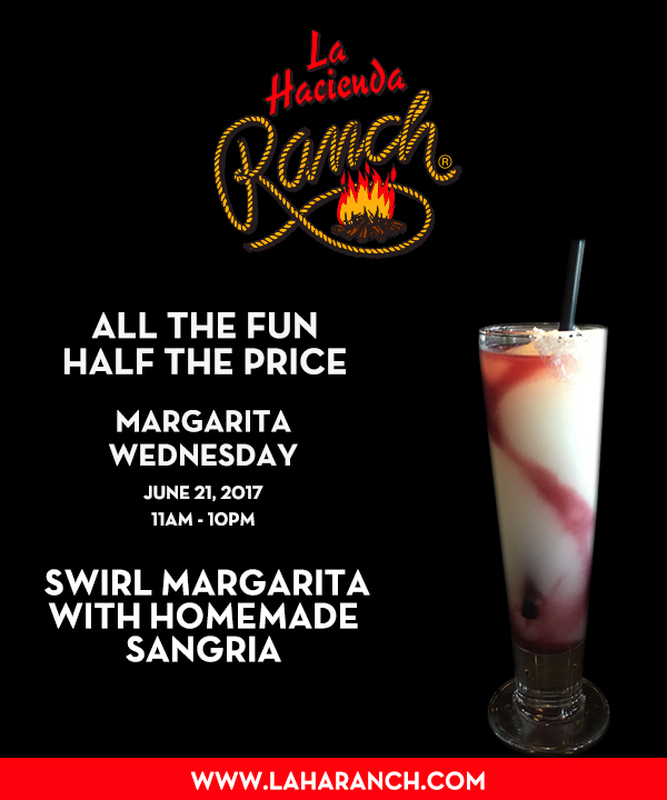Margarita Wednesdays
							www.laharanch.com