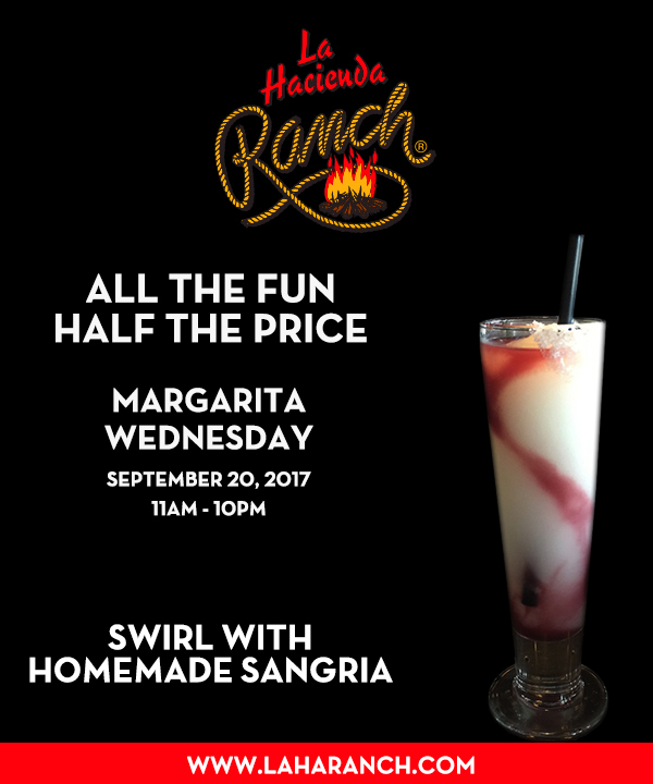 Margarita Wednesdays
							www.laharanch.com