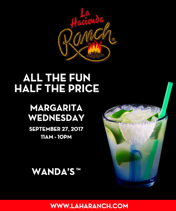 Margarita Wednesdays
							www.laharanch.com
