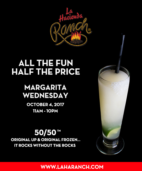 Margarita Wednesdays
							www.laharanch.com