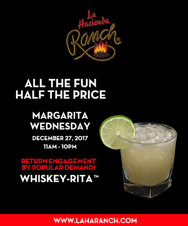 Margarita Wednesdays
							www.laharanch.com