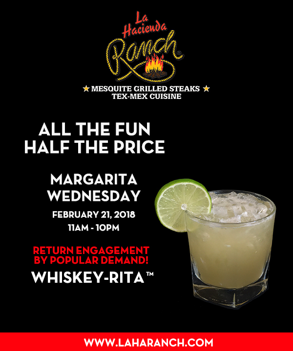 Margarita Wednesdays
							www.laharanch.com