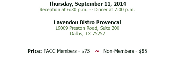 Thursday, September 11th
					Reception @ 6:30pm
					Dinner @ 7pm
					
					FACC Members: $75
					Non-members: $85