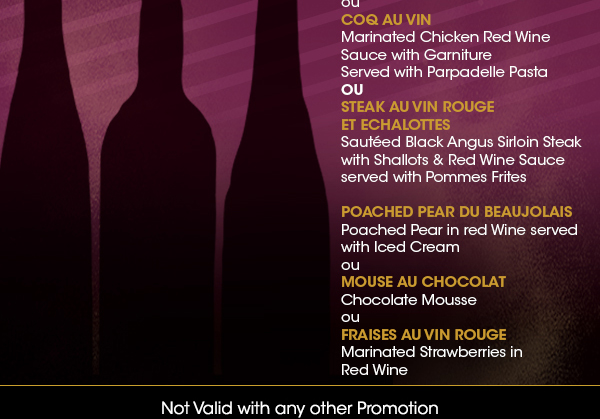 Cassolete d'escargots au morgon
							Gratinee a l'oignon
							la salade beaujolaise au bleu
							
							sole aux ecrevisses
							coq au vin
							steak au vin rouge et echalottes
							
							poached pear du beaujolai
							mouse au chocolat
							fraises au vin rouge
							
							See image for full details