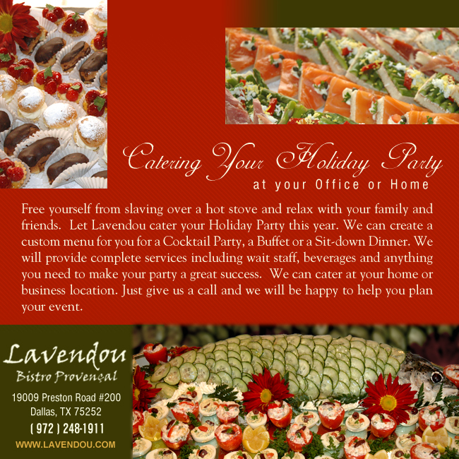 Catering your Holiday Party
							 at your office or home
							 See image for full details
							 lavendou.com
