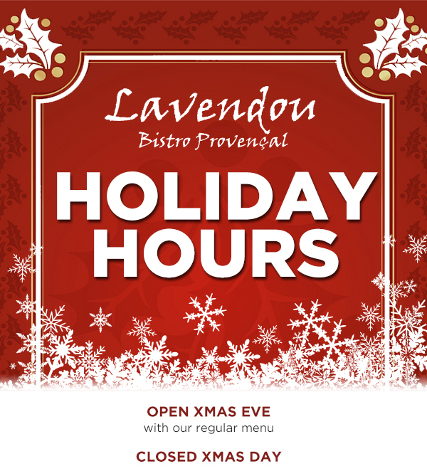Holiday Hours
							 See image for full details