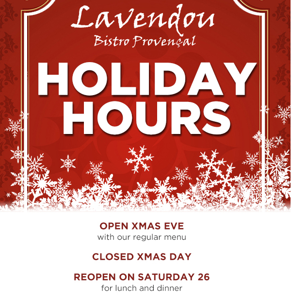 Holiday Hours
							 See image for full details