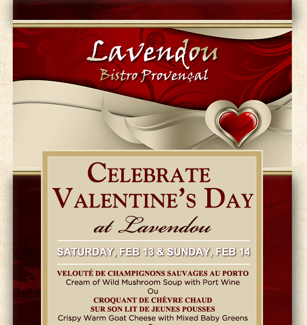 Celebrate Valentine's Day at Lavendou
							 See image for details